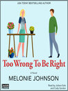 Cover image for Too Wrong to Be Right